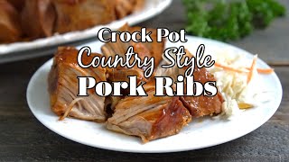 Crock Pot Country Style Pork Ribs [upl. by Morocco]