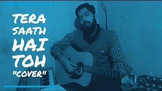 Tera Saath Hai Toh  Pyaasa Sawan  Cover by Vasu Atray [upl. by Aicelef696]