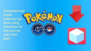 Download and install pokemon go hack using tweakbox and i spoofer  DT DailyTech [upl. by Werner312]