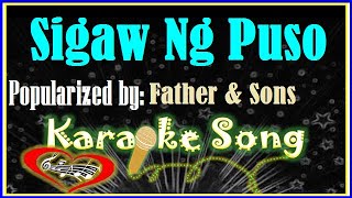 Sigaw Ng Puso Karaoke Version by Father And SonsKaraoke Cover [upl. by Ayanahs]