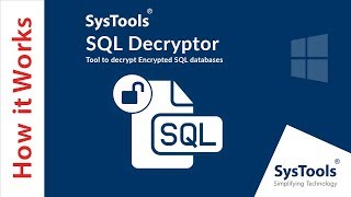 SysTools SQL Decryptor Tool  Decrypt SQL Server Database Objects [upl. by Greggs]