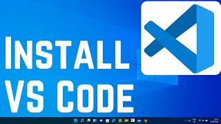 How Install Visual Studio Code on Windows 11 VS Code 2024 [upl. by Bruns]