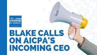 Blake Urges New AICPA President to Address CPA Salary Concerns [upl. by Audley]