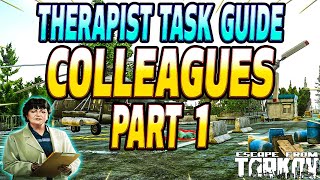 Colleagues Part 1  Therapist Task Guide  Escape From Tarkov [upl. by Dwan355]