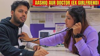 Aashiq Aur Doctor Ex Girlfriend  Hyderabad Diaries [upl. by Beacham]