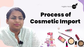 How to import cosmetics in india  Categories in Import of Cosmetics  Registrationwala [upl. by Domash]