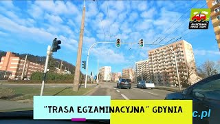 quotTrasa egzaminacyjnaquot Gdynia  egzamin na prawo jazdy kat B [upl. by Chafee159]