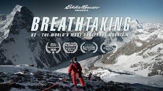 Breathtaking K2  The Worlds Most Dangerous Mountain  Eddie Bauer [upl. by Ansel]