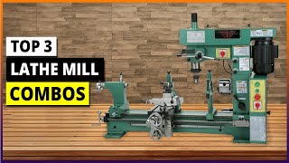 Top 5 Best Lathe Mill Combos in 2024 [upl. by Aneeled]