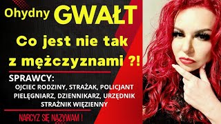 Czemu ci mężczyźni zgwałcili [upl. by Danyette23]