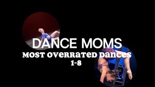 dance moms most overrated dances check desc [upl. by Lauer]