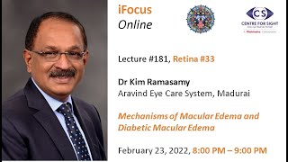 iFocus Online181 Retina33 Dr Kim Ramasamy Diabetic Maculopathy Feb 23 2022 800 pm [upl. by Ainek]