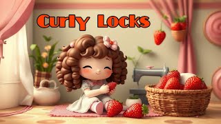 Curly Locks Poem Song With Lyrics [upl. by Silvia752]