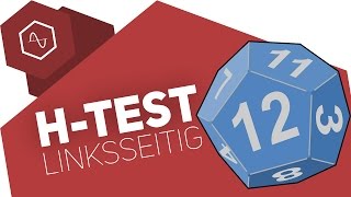 Linksseitiger Hypothesentest an einer Beispielaufgabe [upl. by Llekcor]