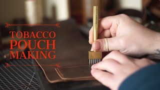 Making a Leather Tobacco Pouch  Deri Tütün Kesesi Yapımı  Deri zanaat  DIY [upl. by Watts476]