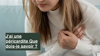 Péricardite Définition symptômes diagnostic et traitements [upl. by Nnaeirelav]