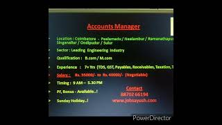 Accounts Manager  Jobs at Coimbatore  Salary  35000 to 40000 Contact  8870266194 [upl. by Yrek604]