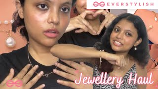 Everstylish Jewellery Haul  Affordable Necklaces Bracelets Rings [upl. by Ahsikar]