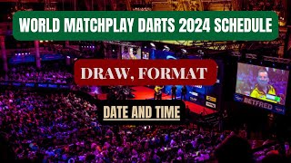 World Matchplay Darts 2024 Schedule Format Draw Date And Start Time [upl. by Enened]