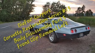 Corvette Restoration Series 13 Body Disassembly Part 5 Front Clip Removal Left [upl. by Colley]