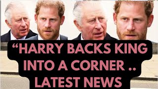 HARRY REFUTES AND BACKS KING INTO A RIGHT ROYAL CORNER … LATEST kingcharles meghan princeharry [upl. by Hacissej]