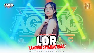 Cantika Davinca ft Ageng Music  LDR Langgeng Dayaning Rasa Official Live Music [upl. by Reger965]