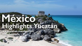 Mexiko Highlights einer Reise in Yucatán [upl. by Ev591]