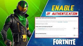 How to Enable Two Factor Authentication in Fortnite  Add 2 Factor Authentication to Epic Games [upl. by Oralia]