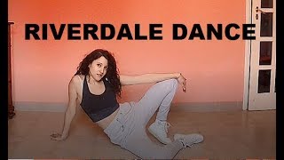 Riverdale Dance Off COVER [upl. by Dnomhcir]