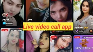 Live video call app  2024 New Dating Apps  Live video call app free girl no coins [upl. by Eleanore746]