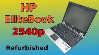 HP EliteBook 2540p Unboxing A Class Refurbished [upl. by Chrissie936]