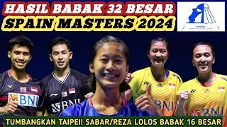 Hasil Semua Sektor 32 Besar Badminton Madrid Spain Masters 2024 Hari Ini [upl. by Ekeiram228]