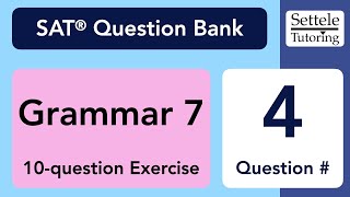 Grammar Exercise 7 Qn 4 SAT Question Bank d46ac7e7 [upl. by Peedus]