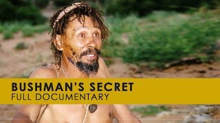 Bushmans Secret  The Khoisan and the Secret of Hoodia [upl. by Rehttam]