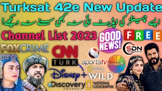 Turksat 42e Good News Latest update channel list 2023 [upl. by Jana663]