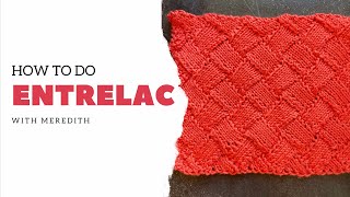 How to do Entrelac [upl. by Aiekat]