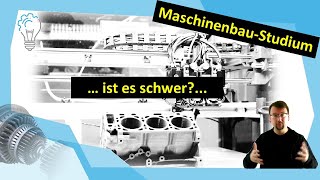 Maschinenbaustudium – Ist es schwer [upl. by Nomelc]