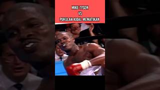 Mike Tyson Melawan Pukulan Kidal Mematikan [upl. by Oren]