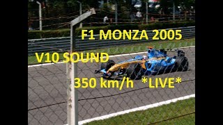 F1 Monza 2005 V10 350kmh SOUND ORIGINAL  Travel Junkie [upl. by Nedia573]