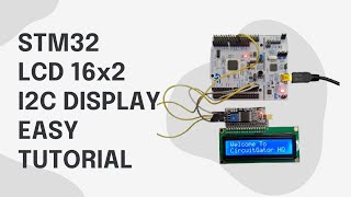 STM32 LCD Display I2C EASY TUTORIAL [upl. by Tuppeny]