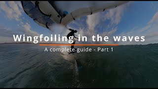 Wingfoiling in the waves  A complete guide  Part 1  Equipment [upl. by Zumwalt]