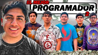 EL MEJOR PROGRAMADOR 2  Duelo de LAS MEJORES UNIVERSIDADES por S 1000 soles EN EFECTIVO [upl. by Willyt]