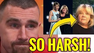 Travis Kelce SCREAMS W RAGE after Taylor Swifts mom Says This about their romance [upl. by Cecelia322]