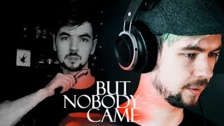 but nobody came  jacksepticeyeantisepticeye [upl. by Zap701]