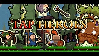 Tap Heroes Full Gameplay Walkthrough [upl. by Gery909]