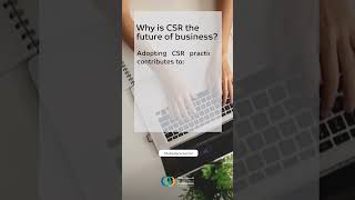 Why is CSR the Future of Business [upl. by Valerle996]