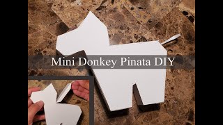 How to make a DIY Mini Pinata  Donkey Pinata  Mini Pinata  Party Favor  Centerpiece  DIY Pinata [upl. by Ardnuhsal]