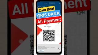 Cara Buat QRIS DANA Bisa Terima Pembayaran Dari Semua Bank dan Ewallet Terbaru 2024 [upl. by Anilat]