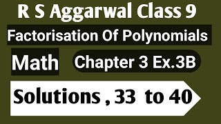 R S Aggarwal Class 9 Chapter 3 Exercise 3B  Questions 33 to 40  video [upl. by Clarette]