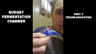 Budget fermentation chamber Part 3 Troubleshooting [upl. by Norrie614]